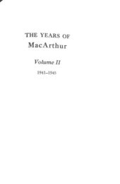 book The Years of MacArthur: Volume II , 1941-1945