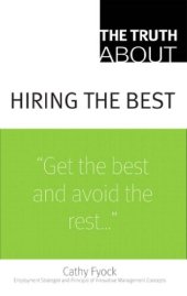 book The Truth About Hiring the Best