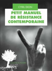 book Petit manuel de résistance contemporaine