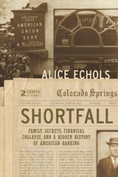 book Shortfall: Family Secrets, Financial Collapse, and a Hidden History of American Banking