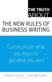 book The Truth About the New Rules of Business Writing