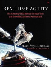 book Real-Time Agility: The Harmony/ESW Method for Real-Time and Embedded Systems Development