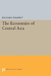 book The economies of Central Asia