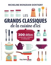 book Les grands classiques de la cuisine d'ici