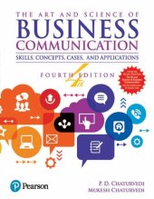 book The Art and Science of Business Communication: Skills, Concepts, Cases, and Application