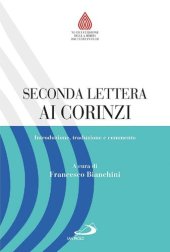 book Seconda lettera ai Corinzi. Introduzione, traduzione e commento