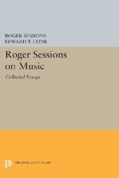 book Roger Sessions on Music: Collected Essays