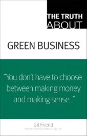 book The Truth About Green Business