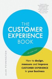 book The Customer Experience Book: How to design, measure and improve customer experience in your business
