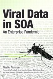 book Viral Data in SOA: An Enterprise Pandemic (IBM Press)