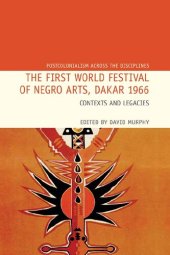 book The First World Festival of Negro Arts, Dakar 1966