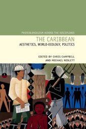 book The Caribbean: Aesthetics, World-Ecology, Politics