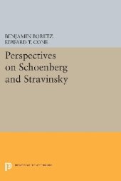 book Perspectives on Schoenberg and Stravinsky