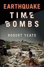 book Earthquake Time Bombs