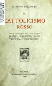 book Il Cattolicismo rosso. Studio sul presente movimento di riforma nel Cattolicismo