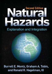 book Natural Hazards, Second Edition: Explanation and Integration