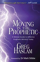 book Moving in the Prophetic