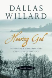 book Hearing God: Developing a Conversational Relationship with God