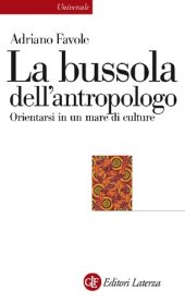 book La bussola dell'antropologo. Orientarsi in un mare di culture