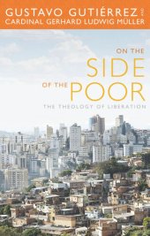 book On the Side of the Poor: The Theology of Liberation