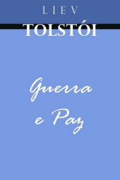 book Guerra e Paz - Edição Completa