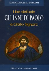 book Gli inni di Paolo. Una sinfonia a Cristo signore