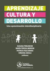 book Aprendizaje, cultura y desarrollo. Una aproximación interdisciplinaria