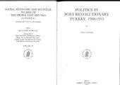 book Post Revolutionary Politics in Turkey 1908-1913