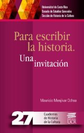 book Para escribir la historia. Una invitación