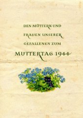 book Den Muettern und Frauen unserer Gefallenen zum Muttertag 1944