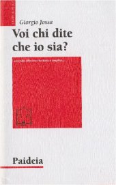 book Voi chi dite che io sia? Storia di un profeta ebreo di nome Gesù