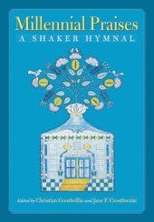 book Millennial Praises: A Shaker Hymnal