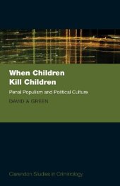 book When Children Kill Children: Penal Populism and Political Culture