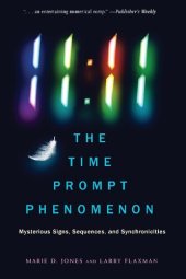 book 11:11 The Time Prompt Phenomenon: Mysterious Signs, Sequences, and Synchronicities