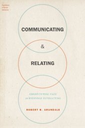 book Communicating & relating. Constituting face in everyday interacting.