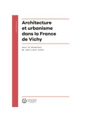 book Architecture et urbanisme dans la France de Vichy