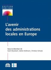 book L’avenir des administrations locales en Europe, Leçons tirées de la recherche et de la pratique dans 31 pays