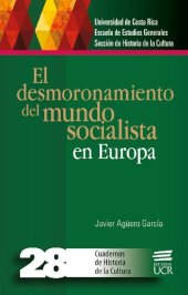 book El desmoronamiento del mundo socialista en Europa