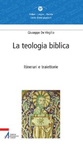 book La teologia biblica. Itinerari e traiettorie