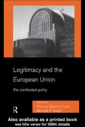 book Legitimacy and the European Union : the Contested Polity.