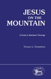 book Jesus on the mountain : a study in Matthean theology