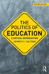 book The Politics of Education: A Critical Introduction