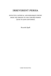 book Irreverent Persia : Invective, Satirical and Burlesque Poetry from the Origins to the Timurid Periode (10th to 15th Centuries)