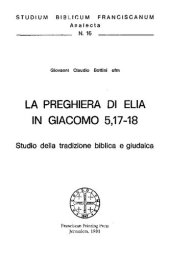 book La preghiera di Elia in Giacomo 5,17-18. Studio della tradizione biblica e giudaica