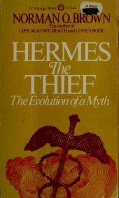 book Hermes the Thief: The Evolution of a Myth