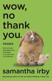 book Wow, No Thank You: Essays