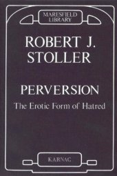 book Perversion: The Erotic Form of Hatred (Maresfield Library)