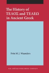 book The history of telos and teleō in Ancient Greek