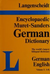 book Der Große Muret-Sanders: Langenscheidts enzyklopädisches Wörterbuch der englischen und deutschen Sprache. Deutsch-Englisch. Bd. 1, A-K