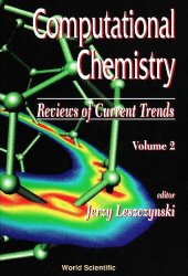 book Computational chemistry. Volume 2 : reviews of current trends